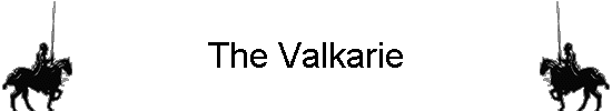 The Valkarie